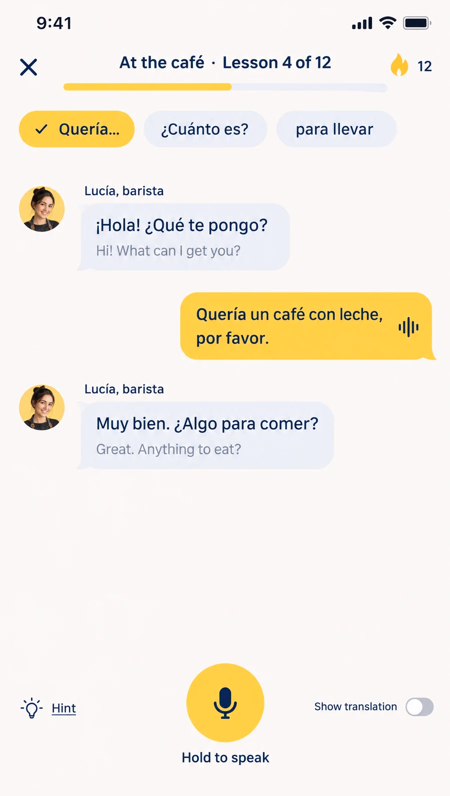 The role-play screen of a Spanish lesson at a café: target phrase chips at the top, chat bubbles between a barista tutor and the learner with small English translations, and a large Hold to speak button with a Hint link.